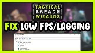 How to FIX Tactical Breach Wizards Low FPS Drops & Lagging!