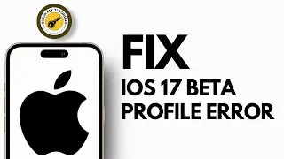 FIX Profile Error on iPhone | Profile iOS 17 Beta