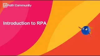 Introduction to RPA - Seminar