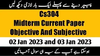 cs304 midterm current paper 2023 | | cs304 Midterm current paper |