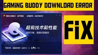 How to fix Tencent Gaming  Buddy download error