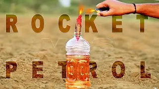 Diwali Rocket Vs Petrol - Experiment |Mr. ASHISH