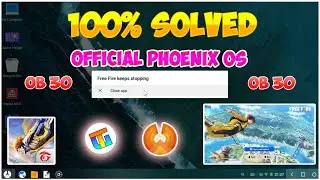 Solution - Free fire Has stopped problem In Phoenix os - 100%Fixed ✌ ob 30 update free fire