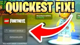 How To Fix Can't Select World In Fortnite Lego! (Fortnite Lego Not Working)