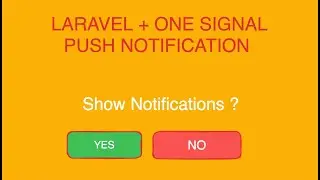 How to Implement Laravel Push Notifications Using OneSignal: A Step-by-Step Guide