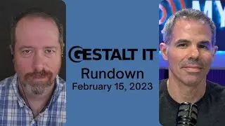 Apples Zero Day Vulnerability May have Been Exploited | Gestalt IT Rundown: February 15, 2023