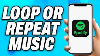 How To Loop or Repeat Music On Spotify (2024) - Easy Fix