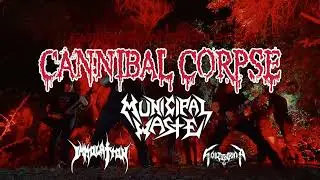 CANNIBAL CORPSE 2024 European Tour with MUNICIPAL WASTE | IMMOLATION | SCHIZOPHRENIA !