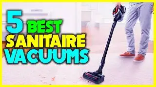 ✅Top 5: Best Sanitaire Vacuums in 2024 - The Best 2000-Watt Generators {Reviews}