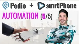 Podio For Real Estate Investors And smrtPhone (Part 5 of 5) - AUTOMATION