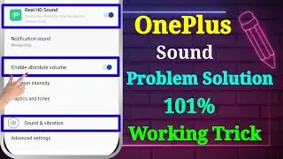 OnePlus Sound Problem | How to Increase Sound in OnePlus | OnePlus Sound Settings