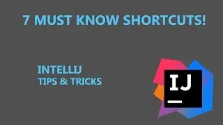 Intellij Tips & Tricks | 7 Must Know Shortcuts! | Flutter