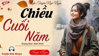 Nhất Định Phải Nghe Truyện Này, Quá Hay: 