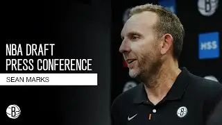 Sean Marks on 2023 Draft Class: Noah Clowney, Dariq Whitehead & Jalen Wilson