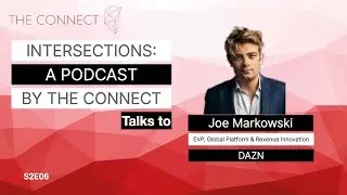 Joe Markowski (DAZN) - Global Sports Media market & the changing paradigm of content distribution