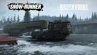 Reservoirs Heavy Fuel Trailer Haul Explore And Expand Yukon Canada Phase 2 Snowrunner  DLC