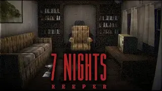 JUST GOT HIRED AT THE WORST JOB EVER!! | 7 NIGHT KEEPRS | Indie Horror Game