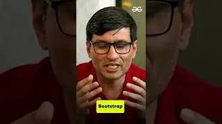 What is a BOOTSTRAP Company?- Sandeep Jain Sir | GeeksforGeeks