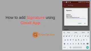 How to add Signature on Gmail App