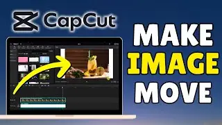 How To Make Images Move in CapCut | Adding Movement to Your Images | CapCut Tutorial