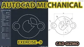 Auto-CAD 2D Mechanical Drawing | Exercise 9 | Mechanical Cad | Cad Gizmo