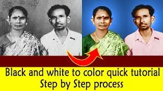 black and white to color quick tutorial