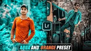 Lightroom Mobile Aqua and Orange Preset Editing, Lightroom Free Preset, LR Free Preset Download