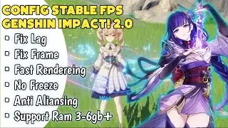 CONFIG GENSHIN IMPACT 2.0 ANTI LAG - Super Smooth Stable 30FPS