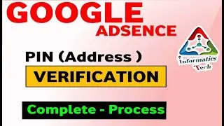 Address Verification on AdSense for YouTubers | How To Verify AdSense PIN | Informatics Tech