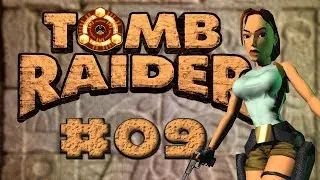 Tomb Raider 1996 #09 City of Khamoon (Храм Камун).