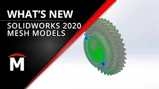 What's New in Mesh Modeling - SOLIDWORKS 2020
