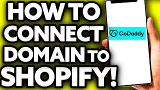 How To Connect GoDaddy Domain to Shopify (EASY 2022)