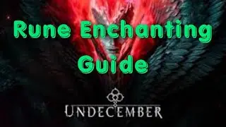 Rune Enchanting Guide UNDECEMBER