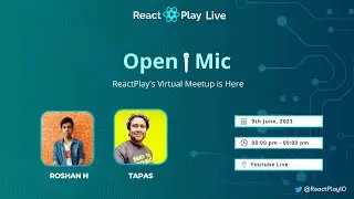 Open Mic: Episode 3 - Design System, ReactPlay, Scaling App