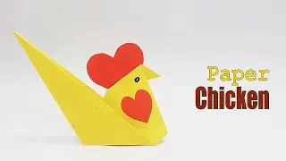 How to make a paper Chicken - easy paper craft