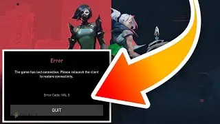 Fix Valorant Error Code VAL 5 “The Game Has Lost Connection”