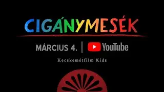 Cigánymesék TEASER