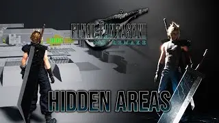 FINAL FANTASY VII REMAKE - Exploring DEBUG maps! [Hidden Areas]