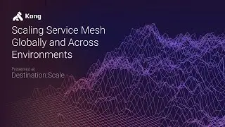 Scaling Service Mesh Across Clouds [Destination: Scale]