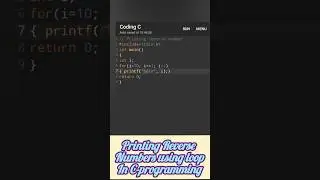 Printing Reverse Numbers in C-Programming 