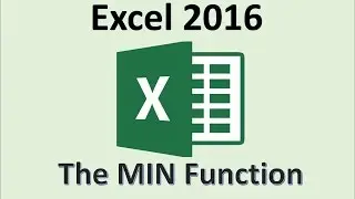 Excel 2016 - MIN Function - How to Use the Minimum Function and Formula in MS - Functions & Formulas