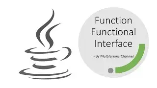 Function Interface | Part 2 | Understanding Function With Examples Using Lambda Expressions