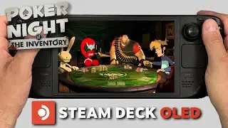 Poker Night at the Inventory | Steam Deck Oled Gameplay | Steam OS