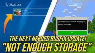 Minecraft PS4 BEDROCK EDITION - MORE WORLD STORAGE? - Not Enough Storage Glitch - (PS4 Bedrock News)