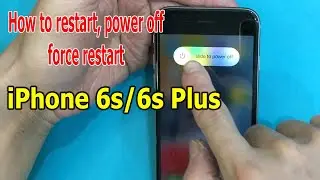 How to restart, power off, force restart iPhone 6s/6s Plus