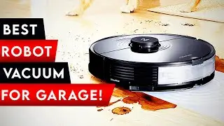 Top 5 Best Robot Vacuum For Garage In 2024! ✅