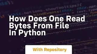 How Does One Read Bytes from File in Python