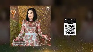 Sarvinoz Ruziyeva - Qarindoshlarim | Сарвиноз Рузиева - Кариндошларим (AUDIO)