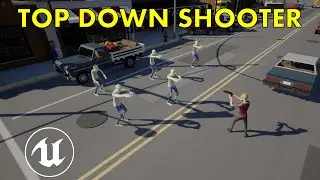 Unreal Engine 5: Learn How To Make A Top Down Shooter Game