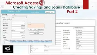 How to create a Loan Tracking system in MS Access | Part 2